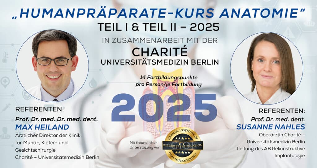 HUMANPRÄPARATE-KURS ANATOMIE 2025 – TEIL I, Charité Berlin