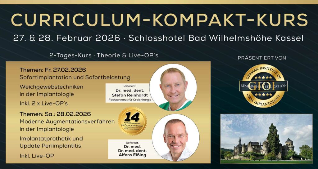 10 JAHRE UPDATE IMPLANTOLOGIE 2026 – CURRICULUM-KOMPAKT-KURS, Kassel