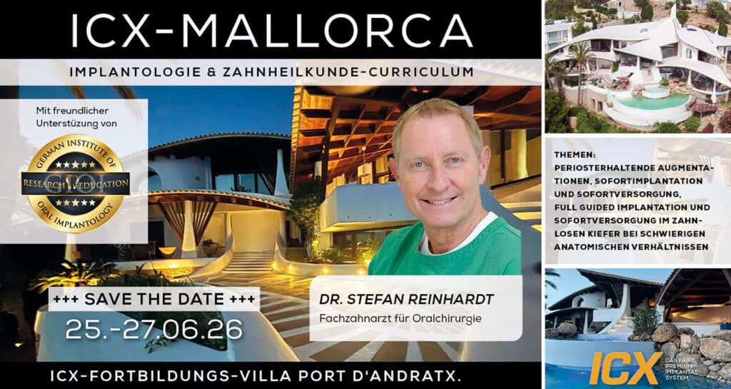 IMPLANTOLOGIE & ZAHNHEILKUNDE-CURRICULUM ‘26, Mallorca – Ref.: Dr. med. dent. Stefan Reinhardt