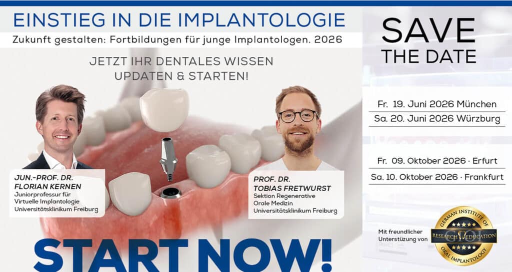 EINSTIEG IN DIE IMPLANTOLOGIE – Fortbildung für junge Implantologen, München