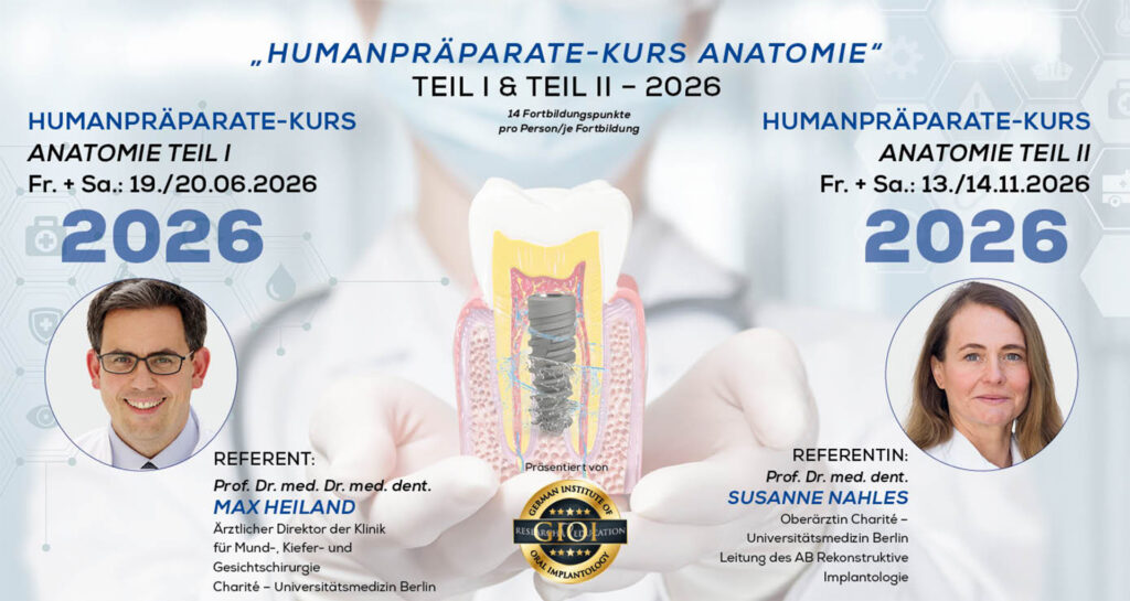HUMANPRÄPARATE-KURS ANATOMIE 2026 – TEIL II, Berlin
