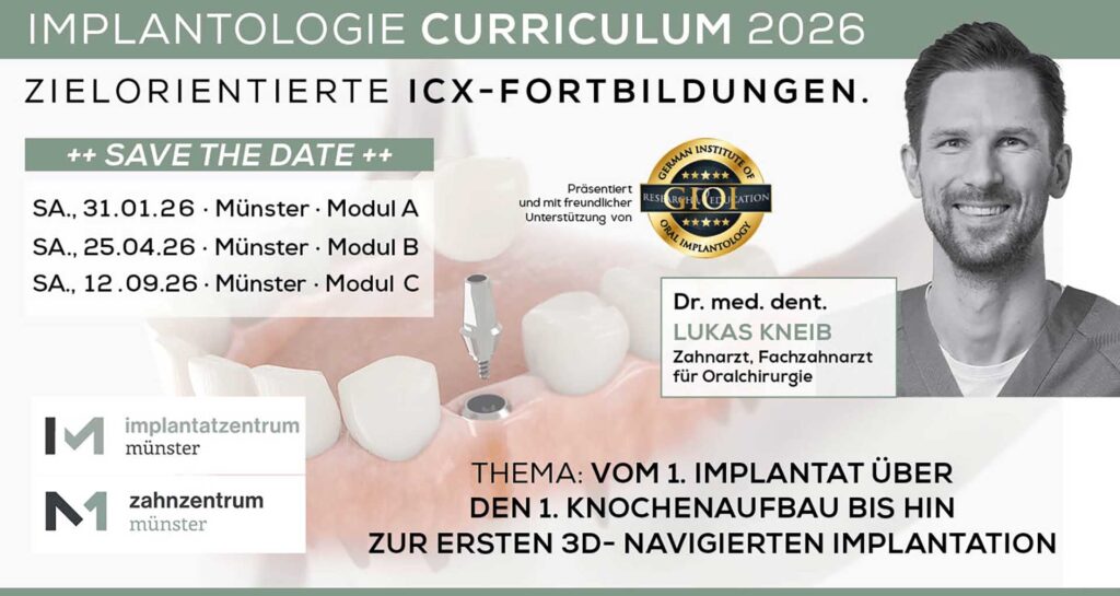 IMPLANTOLOGIE CURRICULUM 26 – MODUL A, Münster