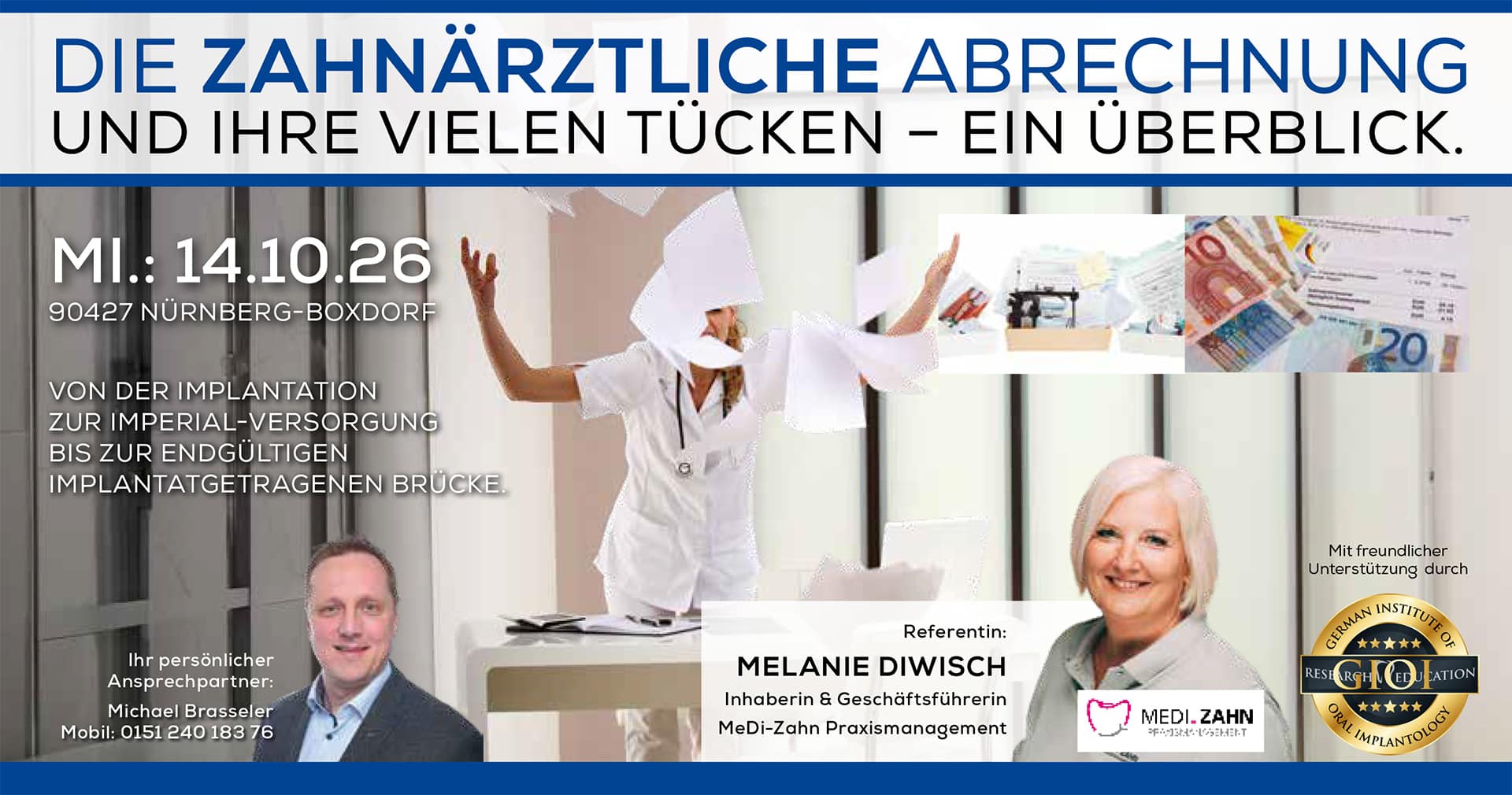 DIE ZAHNÄRZTLICHE ABRECHNUNG UND IHRE VIELEN TÜCKEN – EIN ÜBERBLICK, Nürnberg-Boxdorf
